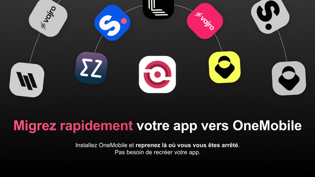 Migrer rapidement Shopney, Vajro ou Tapcart vers OneMobile