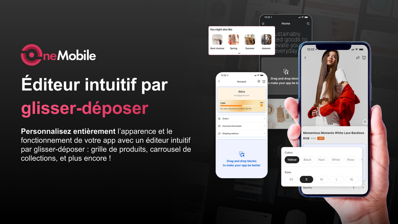 Personnaliser facilement avec l'éditeur drag-and-drop