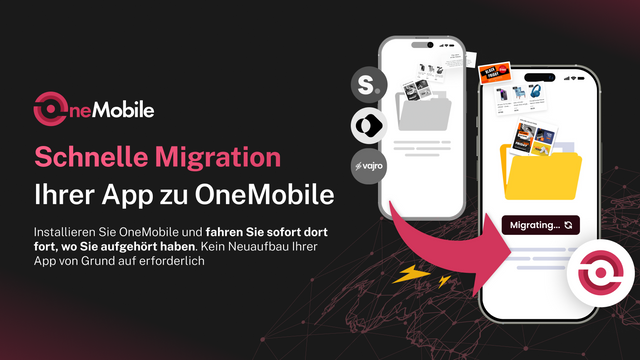 Schnelles Migrieren von Shopney, Vajro oder Tapcart zu OneMobile