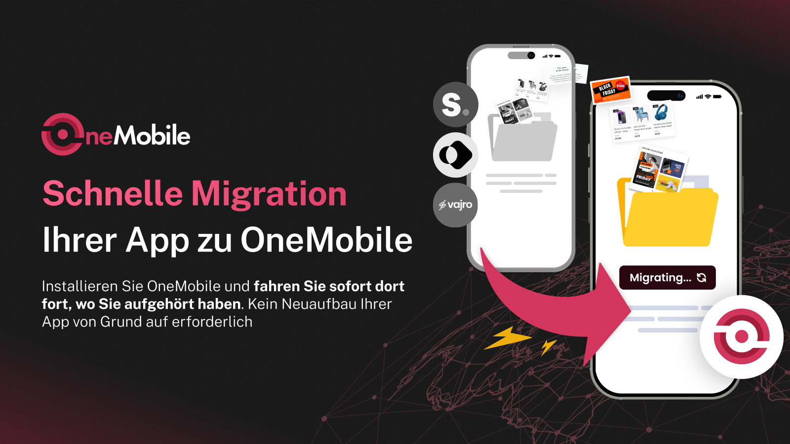 Schnelles Migrieren von Shopney, Vajro oder Tapcart zu OneMobile
