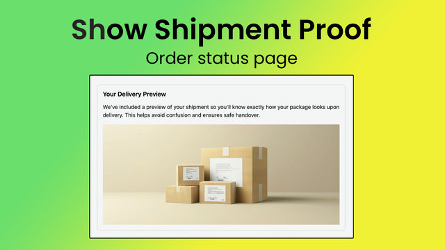 Checkout & Account blocks Show Shipment Proof for safe delivery