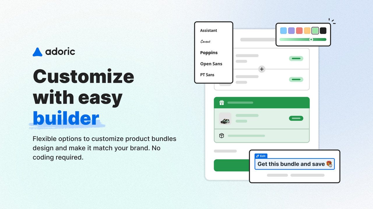 Customize with easy builder