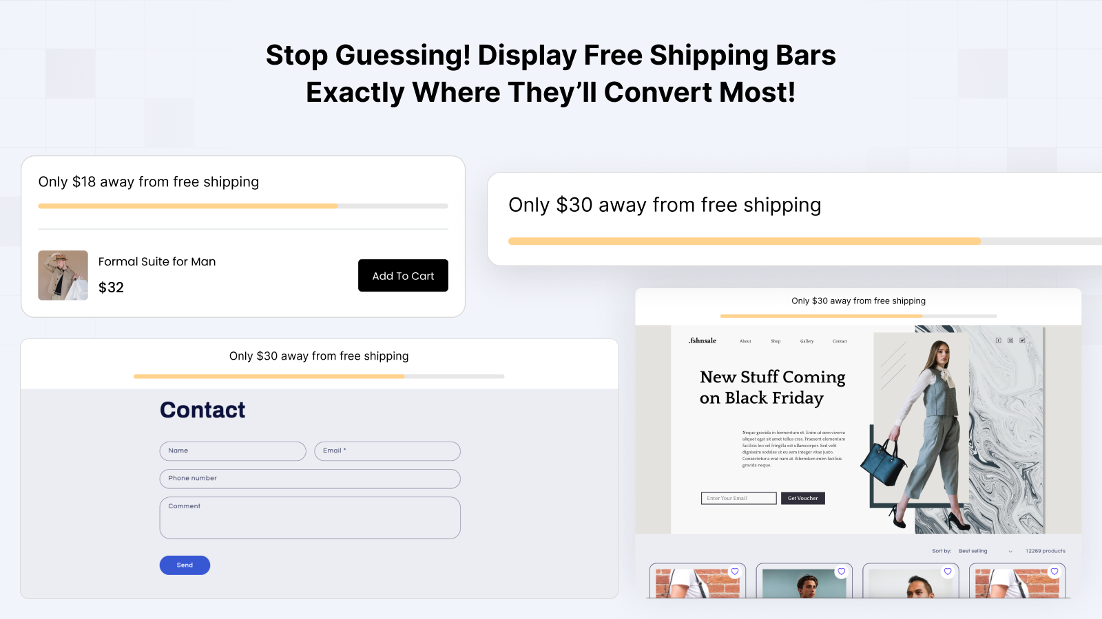 Display Free Shipping Bars Exactly Where They'll Convert Most!