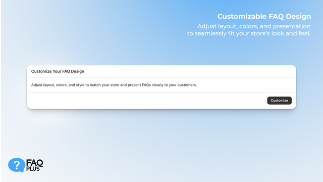 Customizable FAQ design settings for layout and color matching.