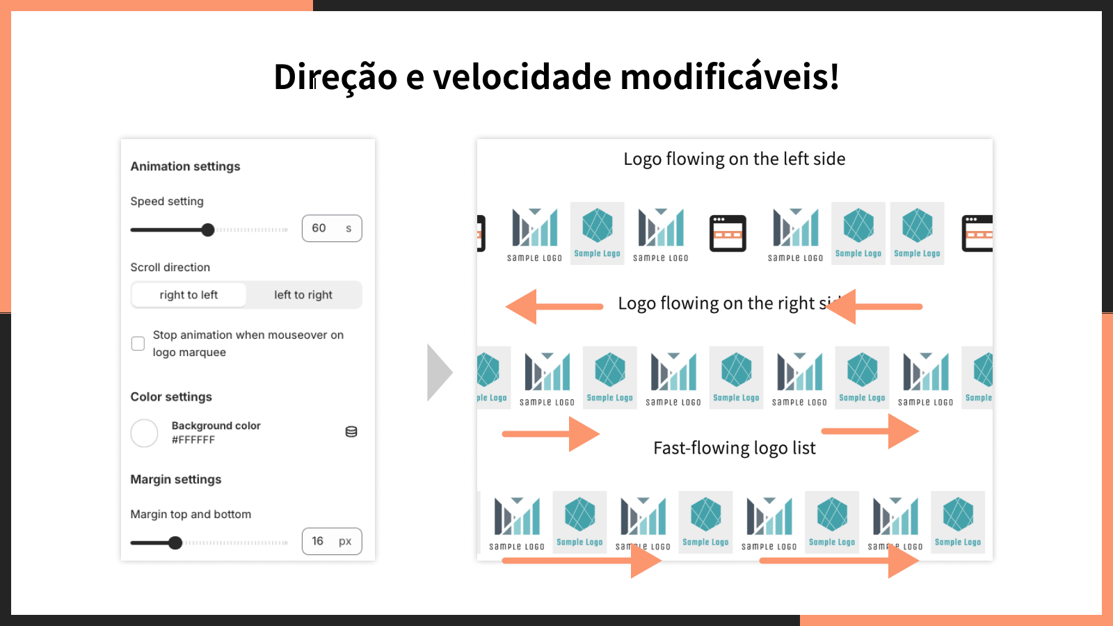 Direção e velocidade modificáveis!