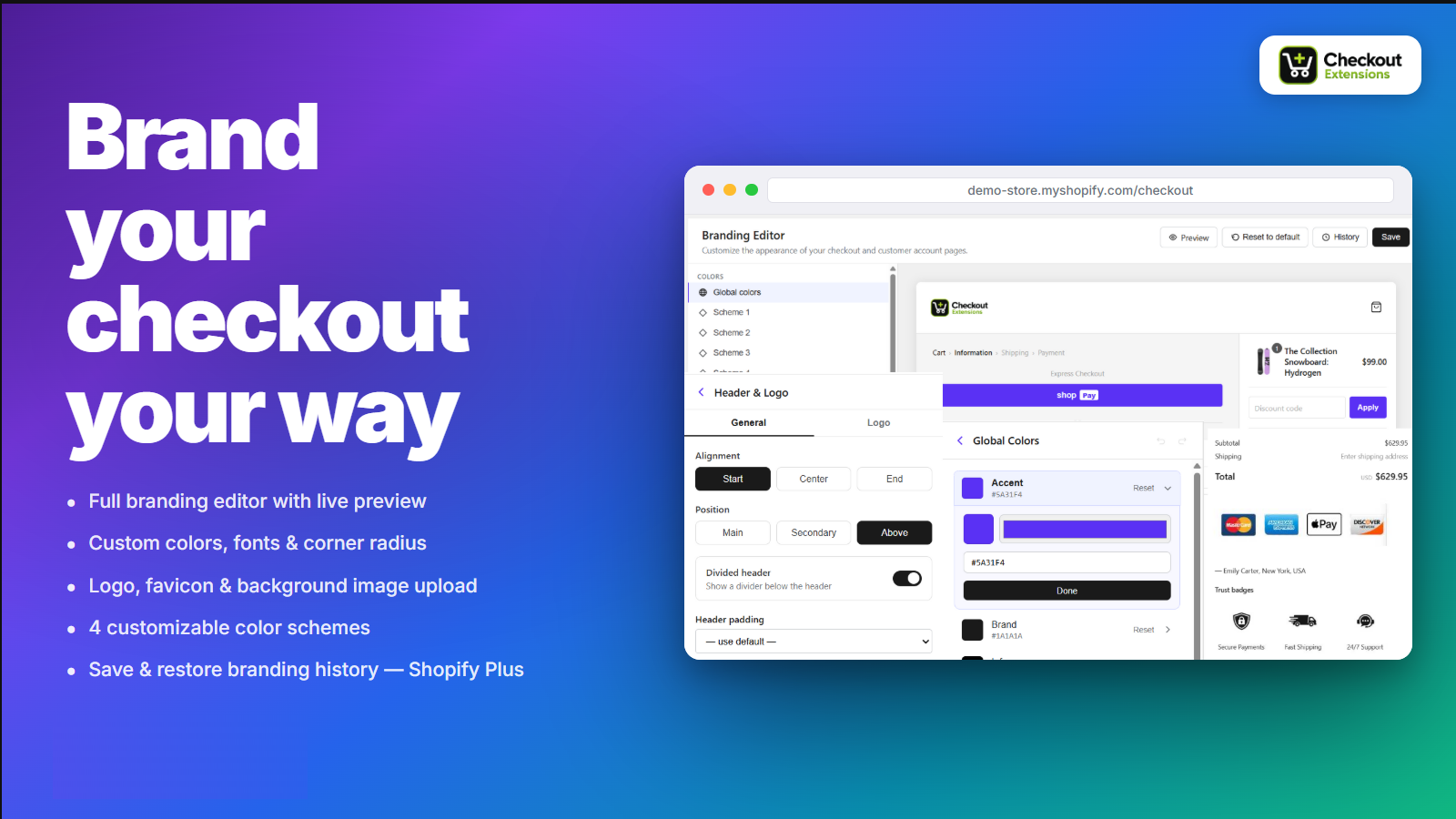 Customize your checkout your way