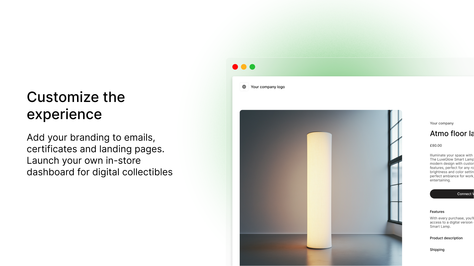 Customize the experience
