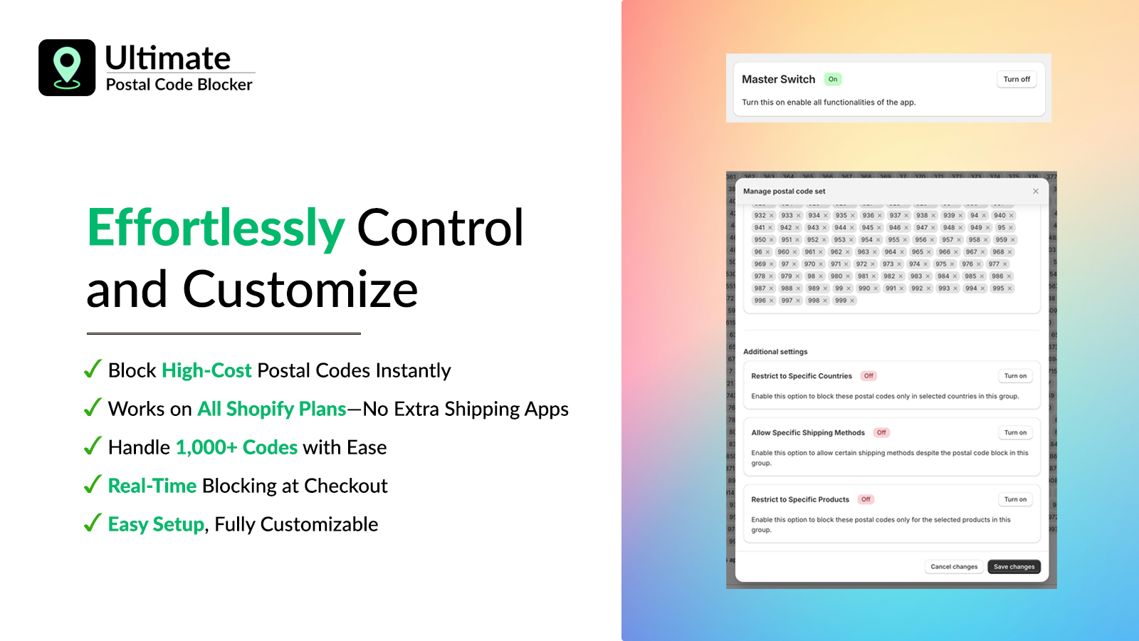 Effortlessly control and customize