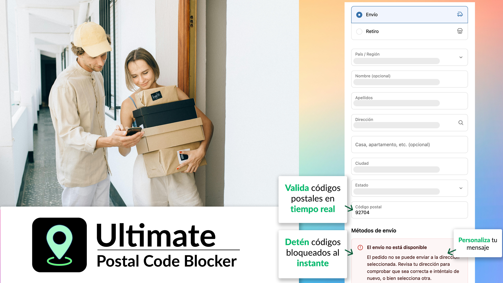 Bloquea códigos postales costosos al instante en el checkout.