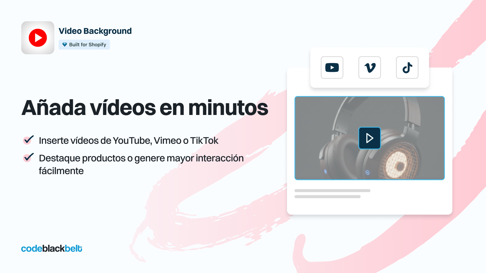 Añade vídeos en cuestión de minutos