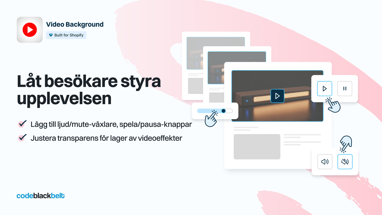 Låt besökarna styra upplevelsen