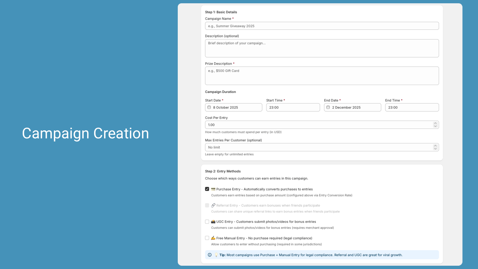 Campaign creation with entry method purchase-based, UGC upload