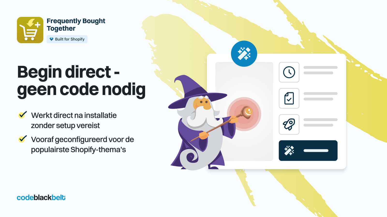 Start raskt med en klar no-code widgetoppsett