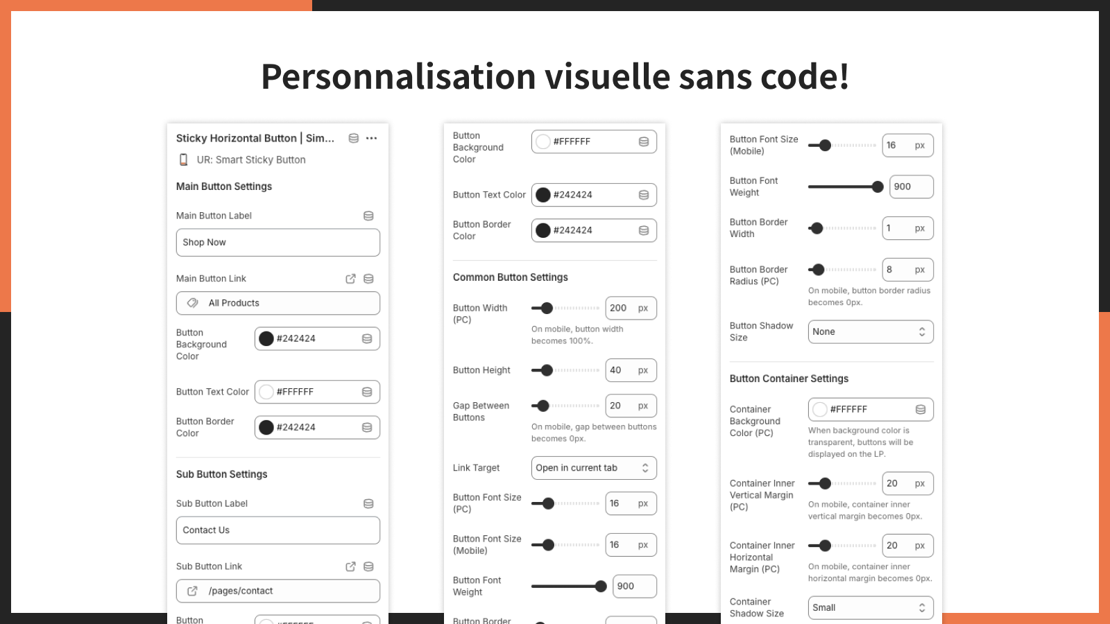 Personnalisation visuelle sans code!