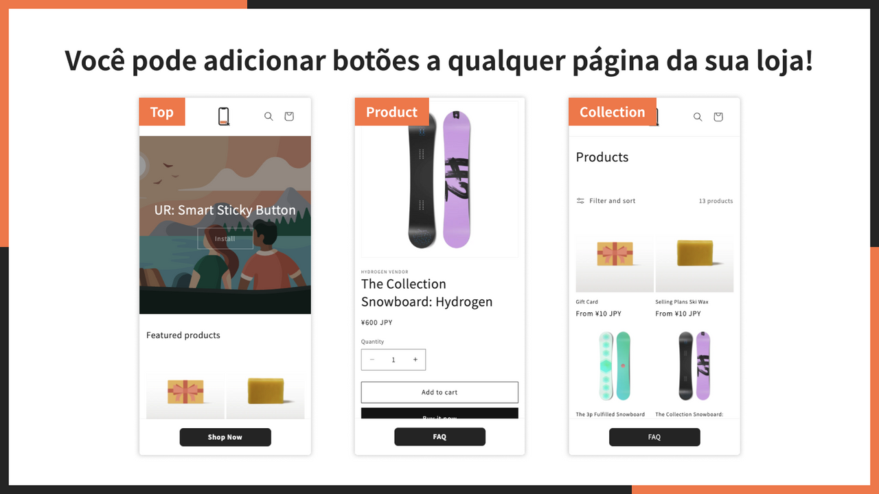 Você pode adicionar botões a qualquer página da sua loja!