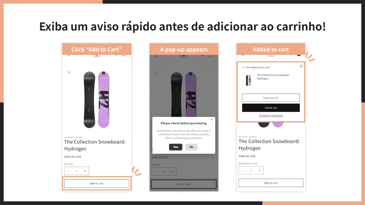 Exiba um aviso rápido antes de adicionar ao carrinho!