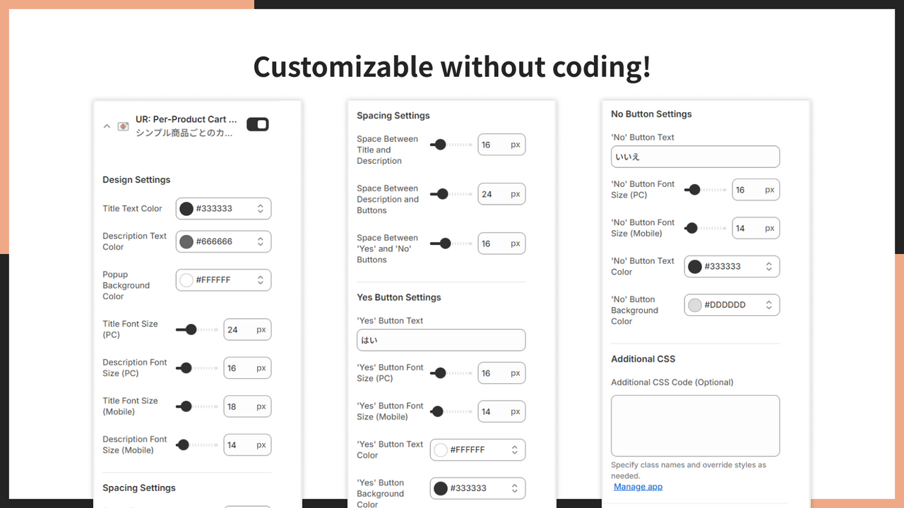Customizable without coding!
