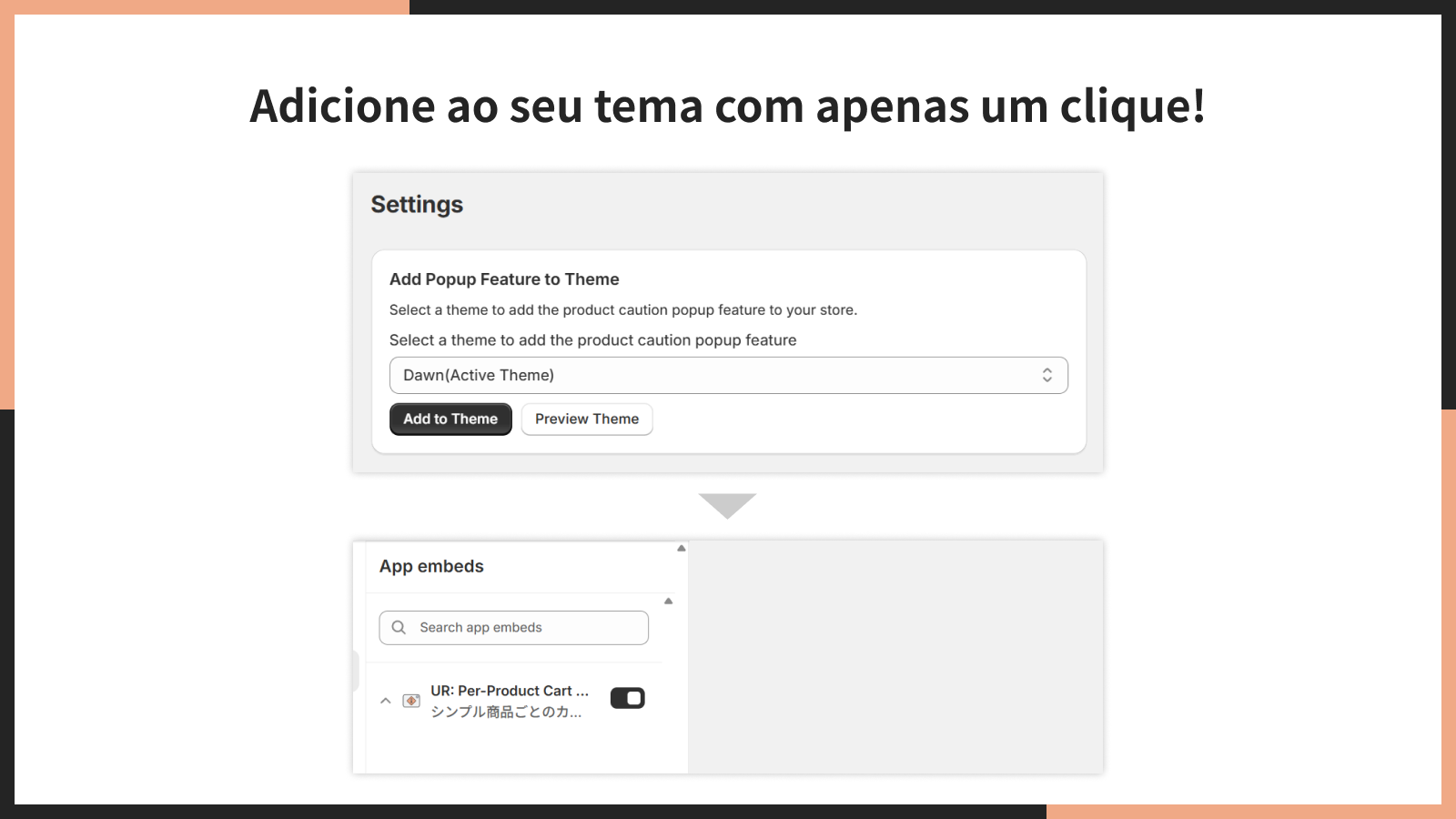 Adicione ao seu tema com apenas um clique!