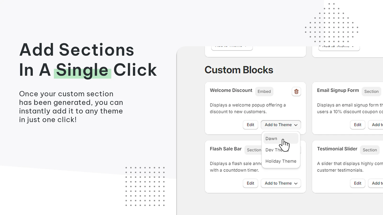 Add sections in a single click, shows the user selecting a theme