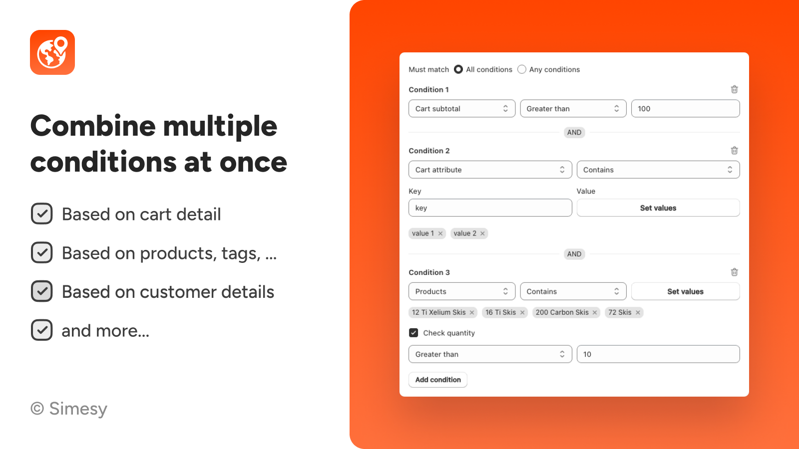 Combine multiple conditions at once