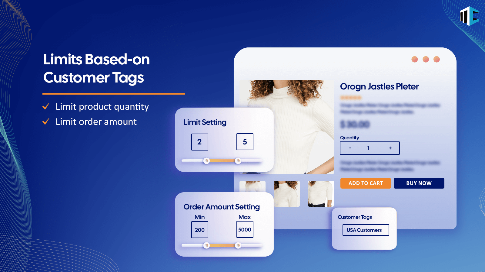 Order Limits Based-on Customer Tags