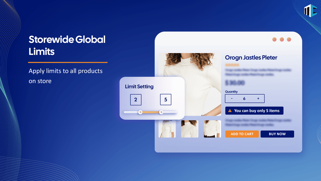 Storewide Global Order Limits