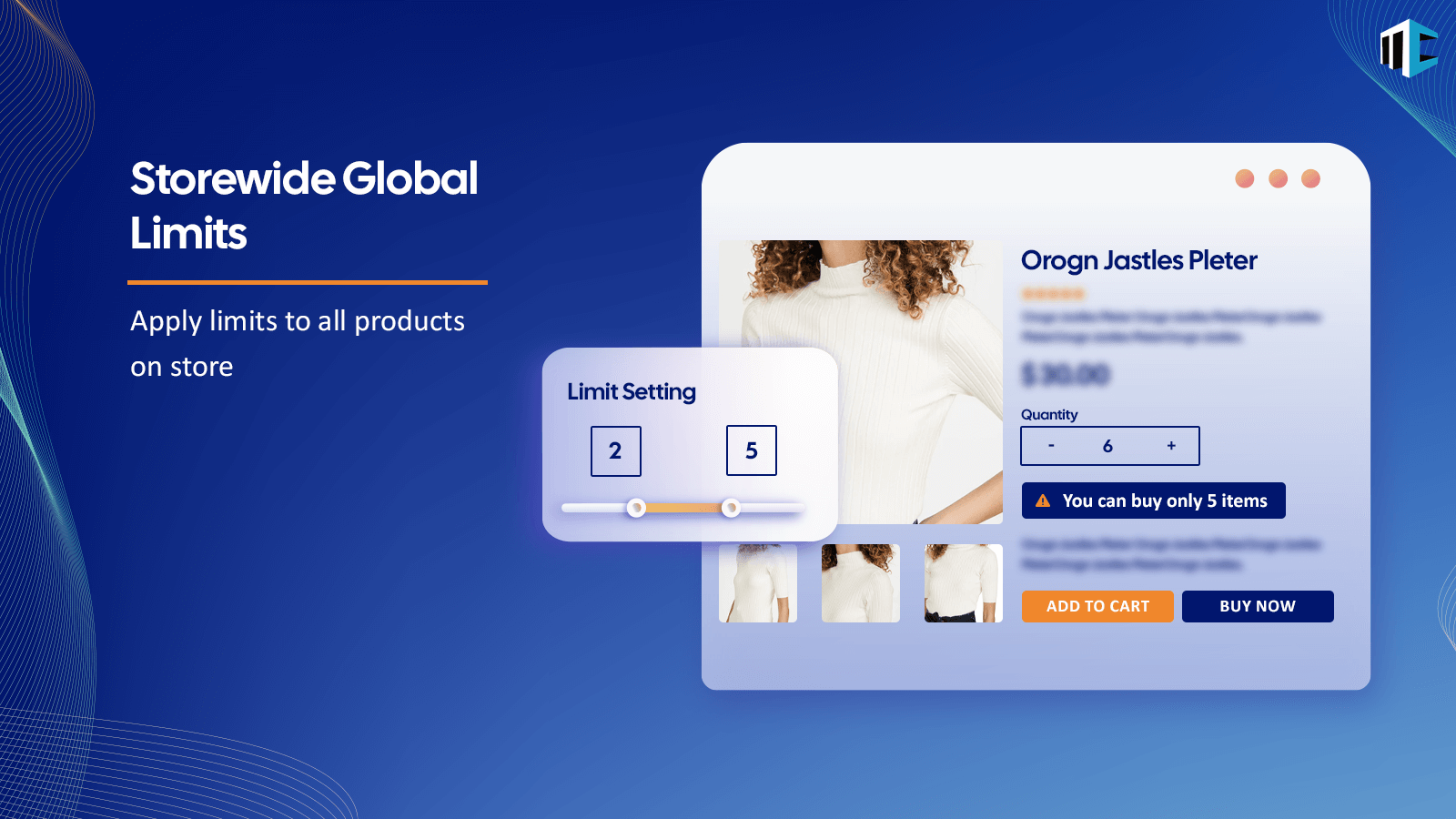 Storewide Global Order Limits