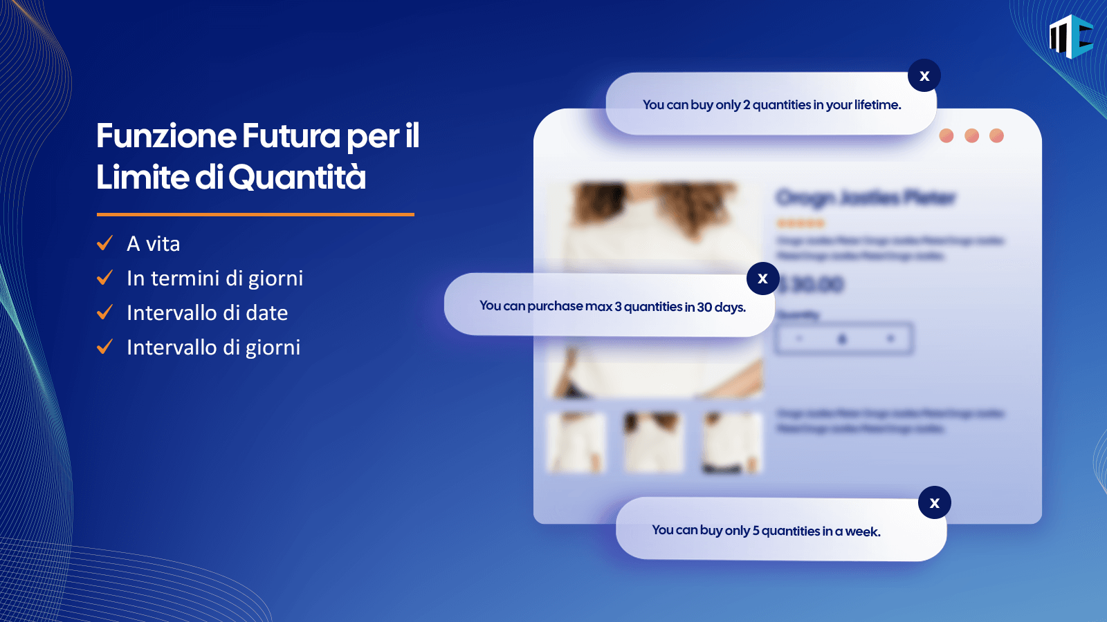 8 - Future Limit Quantity Feature