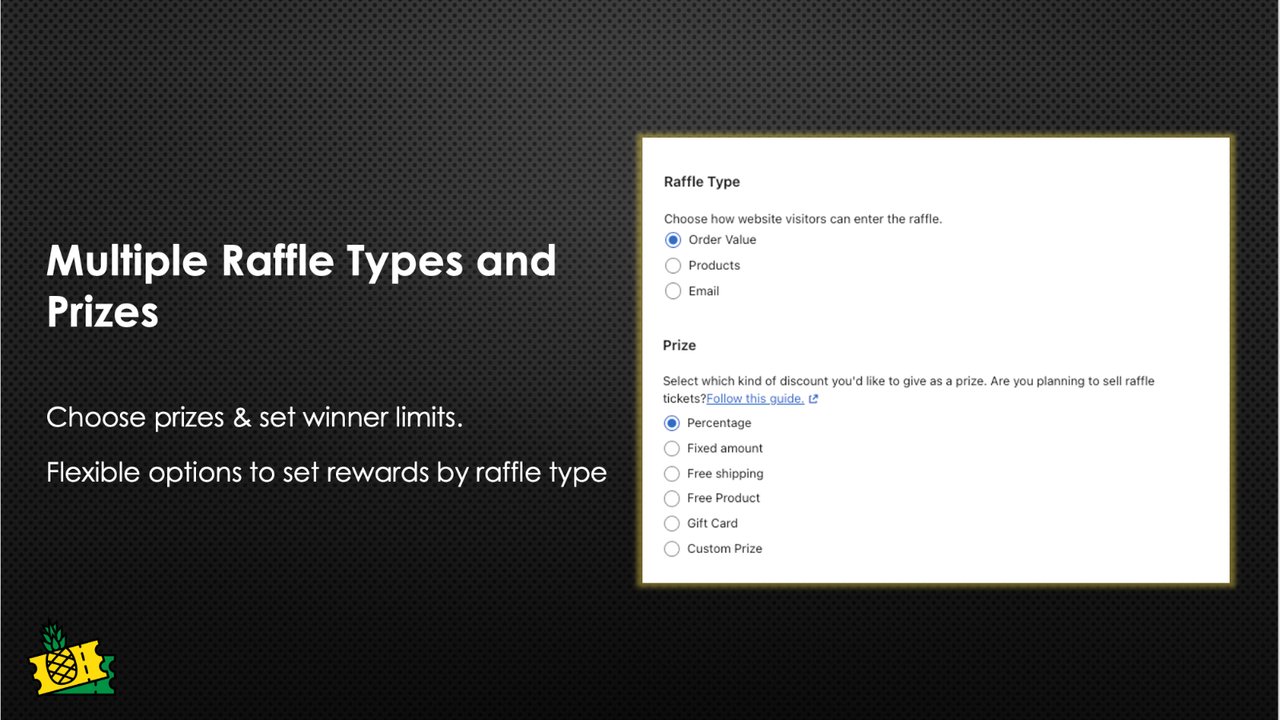 Multiple Raffle Types and Prizes