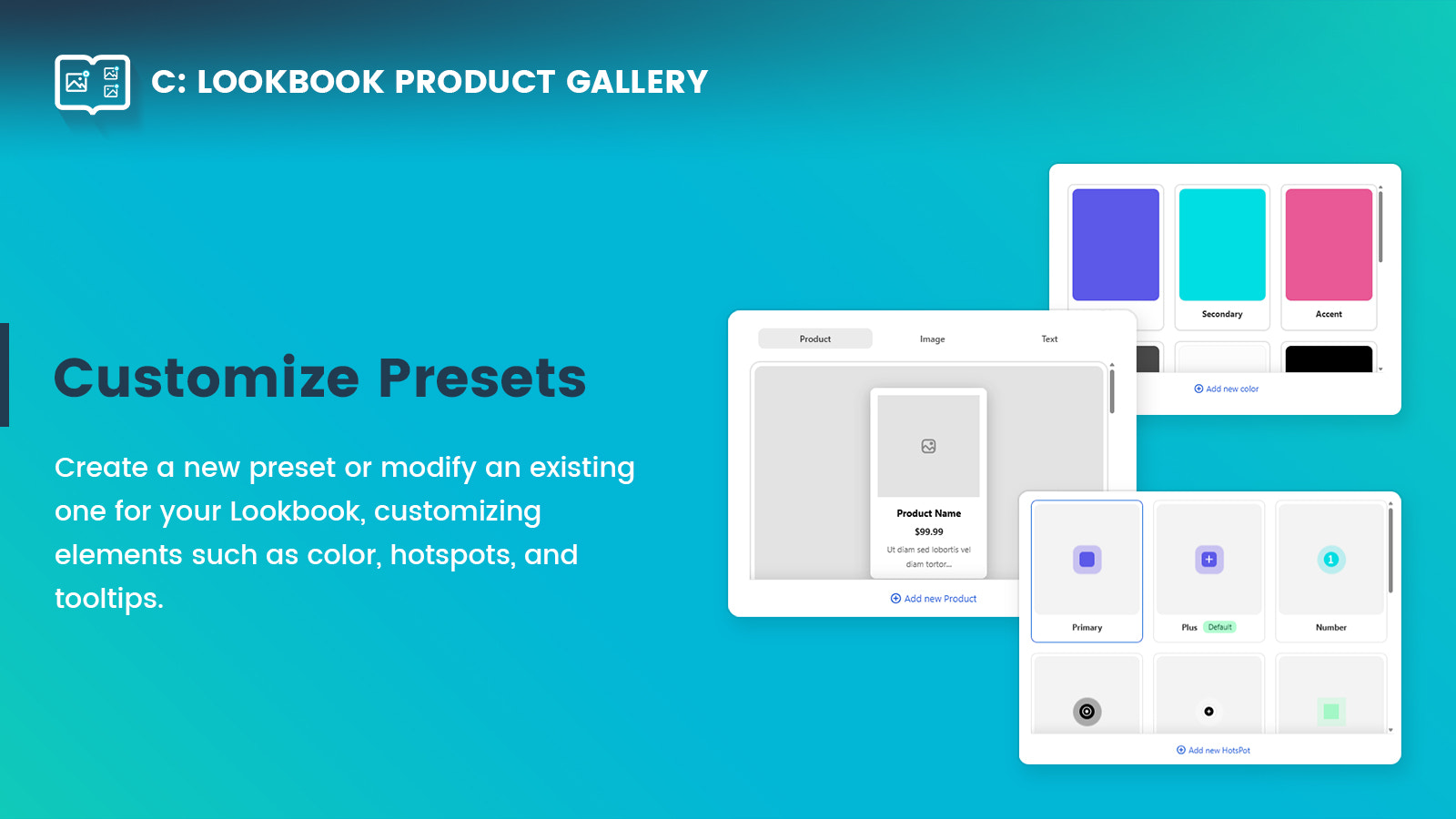 Create or edit Lookbook presets with colors, hotspots, tooltips.