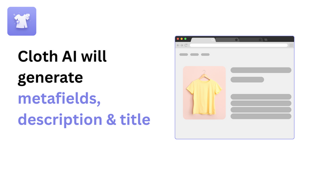Cloth AI generates product metafields, description and title