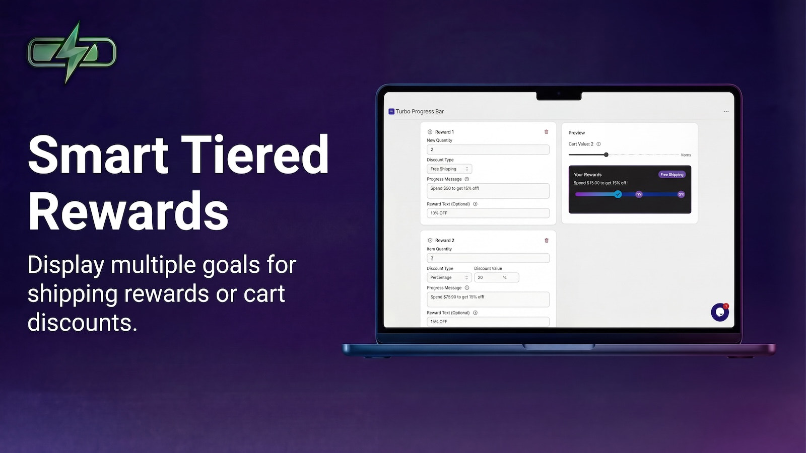 Set tiered rewards and shipping goals in app dashboard.