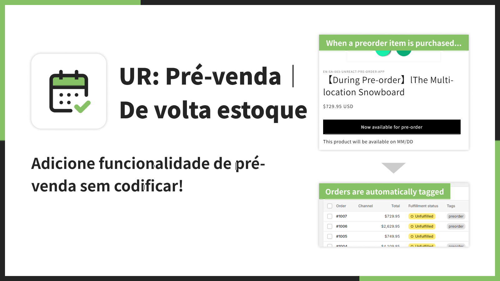 Adicione funcionalidade de pré-venda sem codificar!
