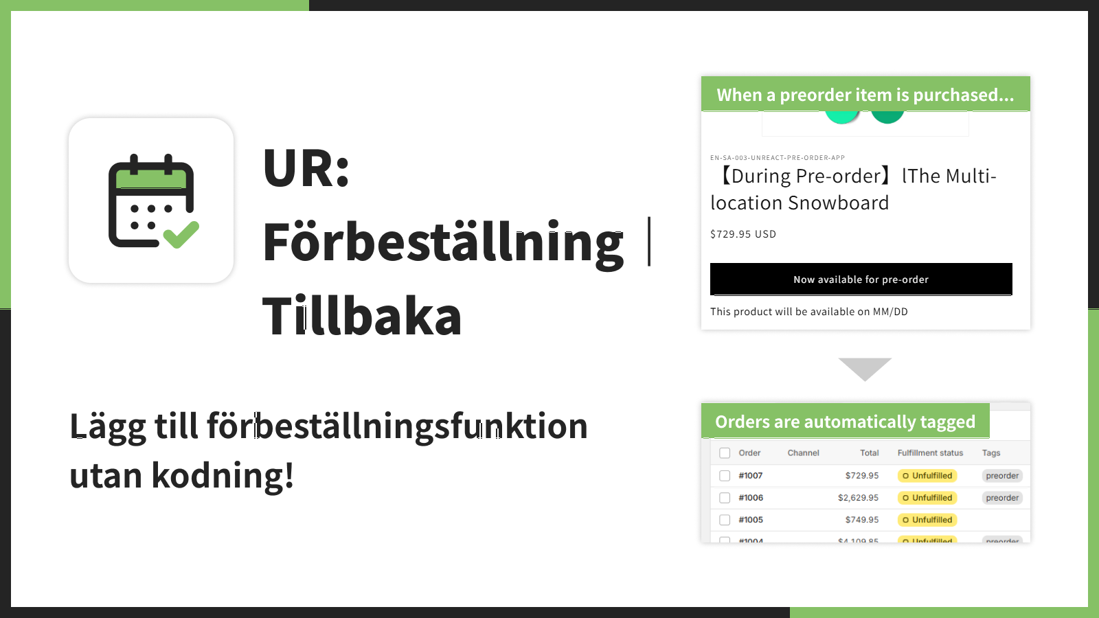 Lägg till förbeställningsfunktion utan kodning!