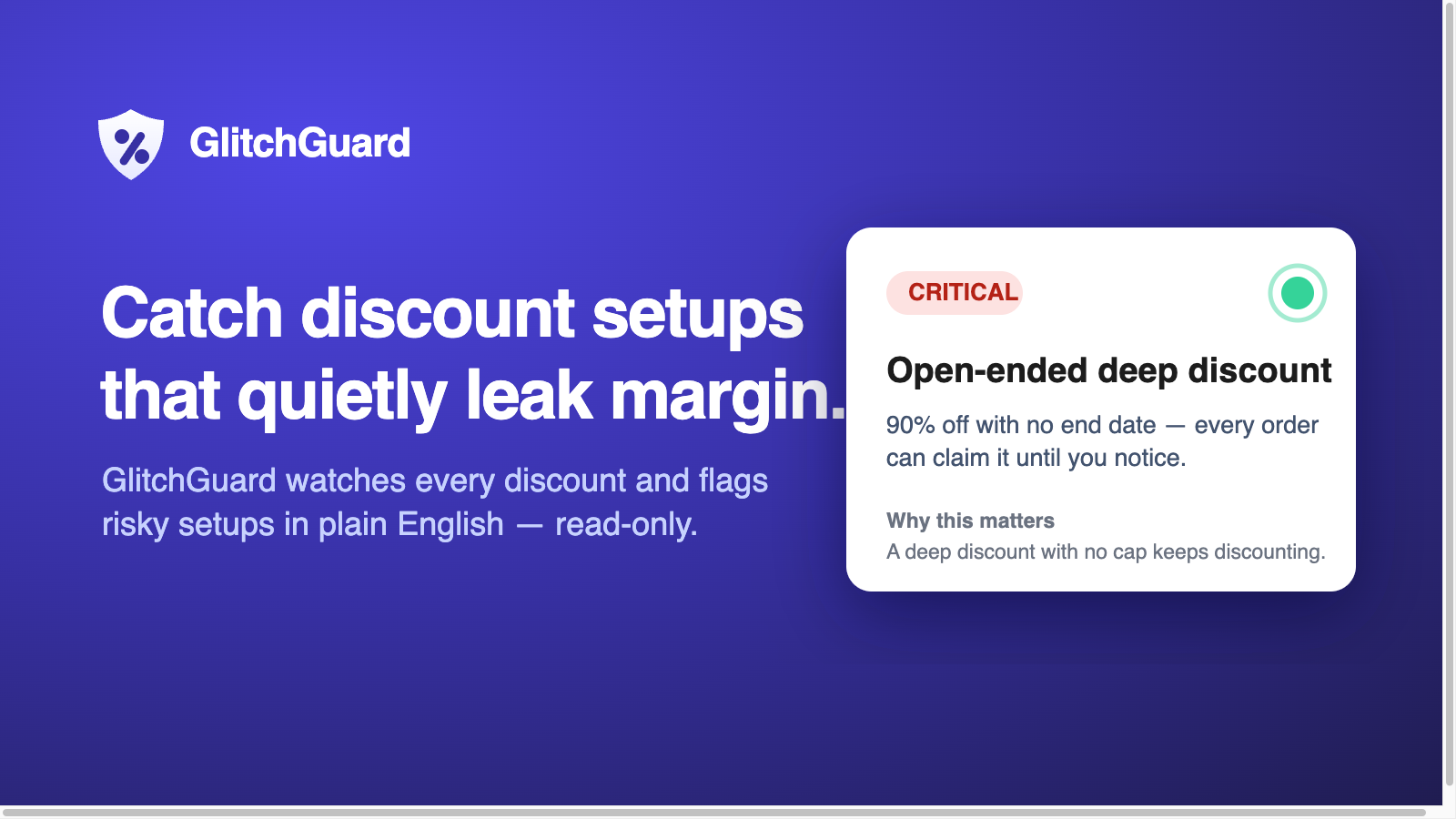 GlitchGuard flags risky discount setups that quietly leak margin