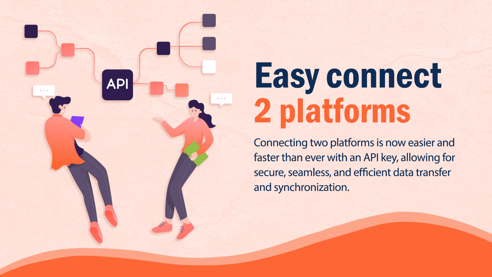 Connect two platforms