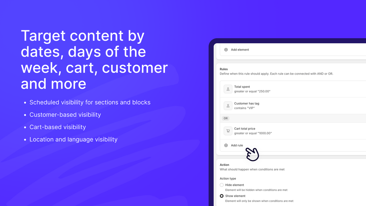 target content by dates, days of the week, cart, customer