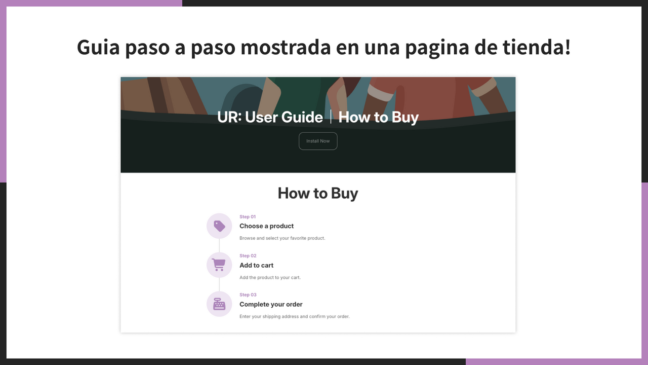 Guia paso a paso mostrada en una pagina de tienda!