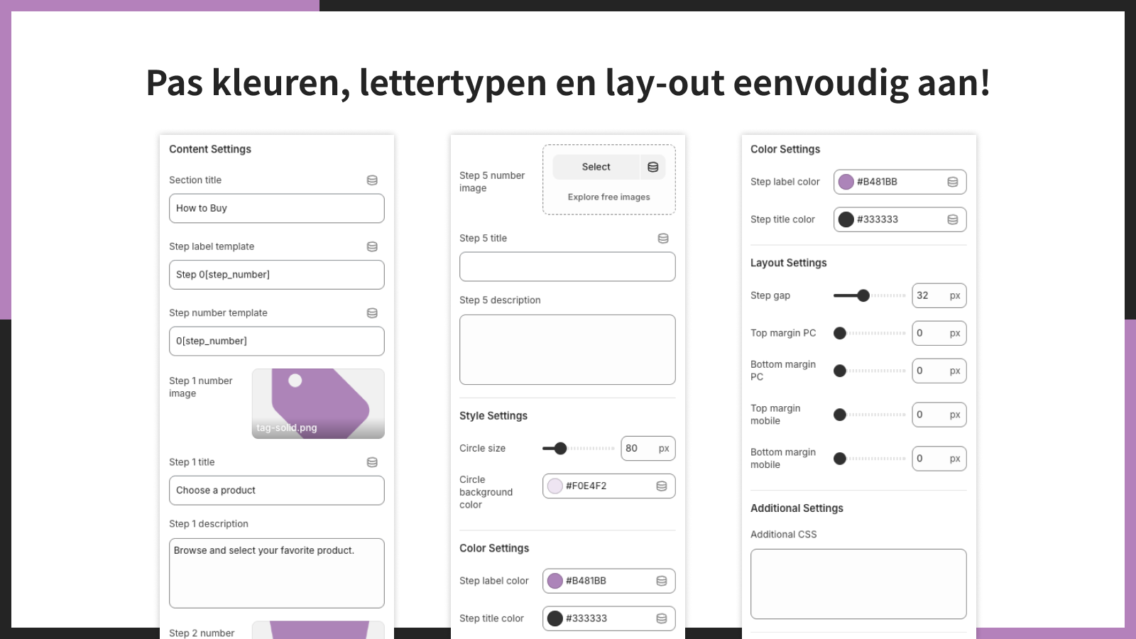 Pas kleuren, lettertypen en lay-out eenvoudig aan!