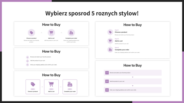 Wybierz sposrod 5 roznych stylow!