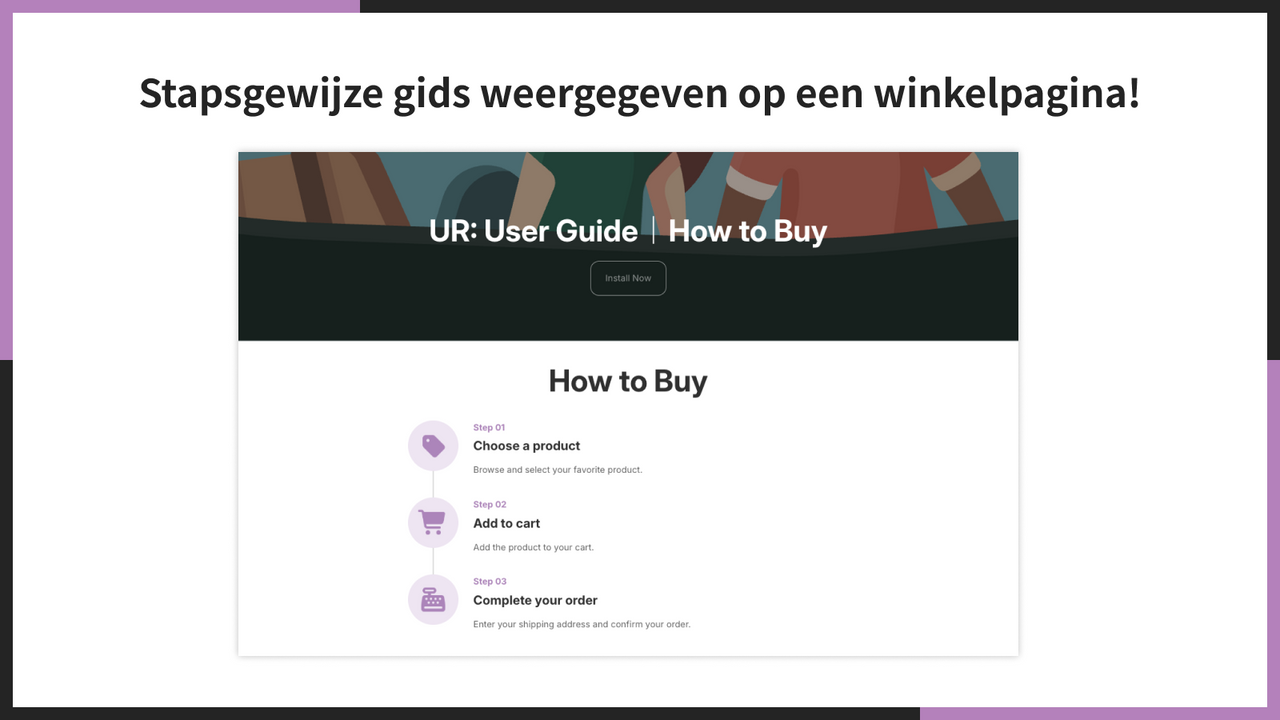 Stapsgewijze gids weergegeven op een winkelpagina!