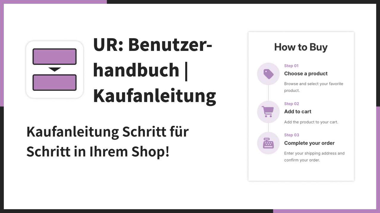 Kaufanleitung Schritt für Schritt in Ihrem Shop!