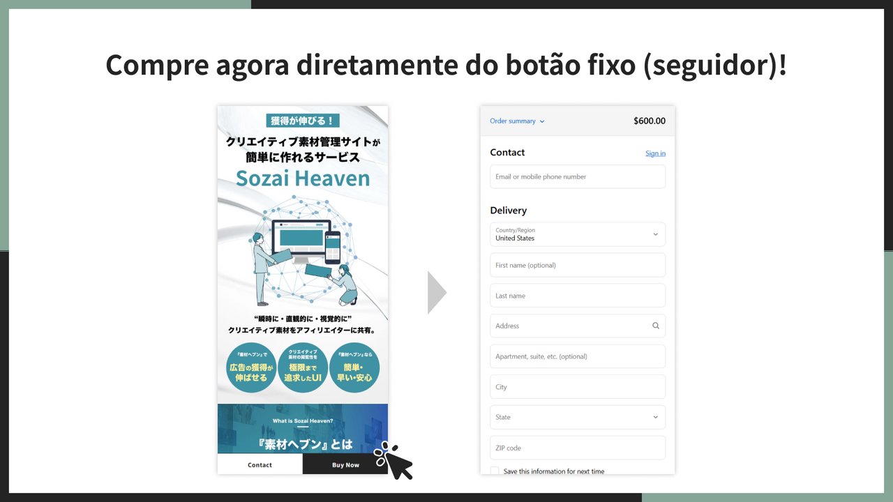 Compre agora diretamente do botão fixo (seguidor)!