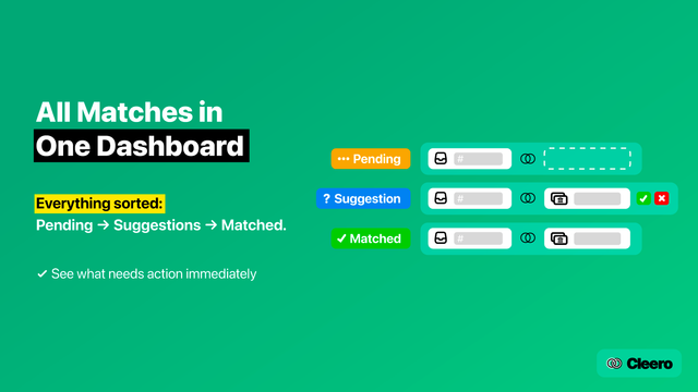 All matches in one dashboard. Pending, Suggestion, Matched.