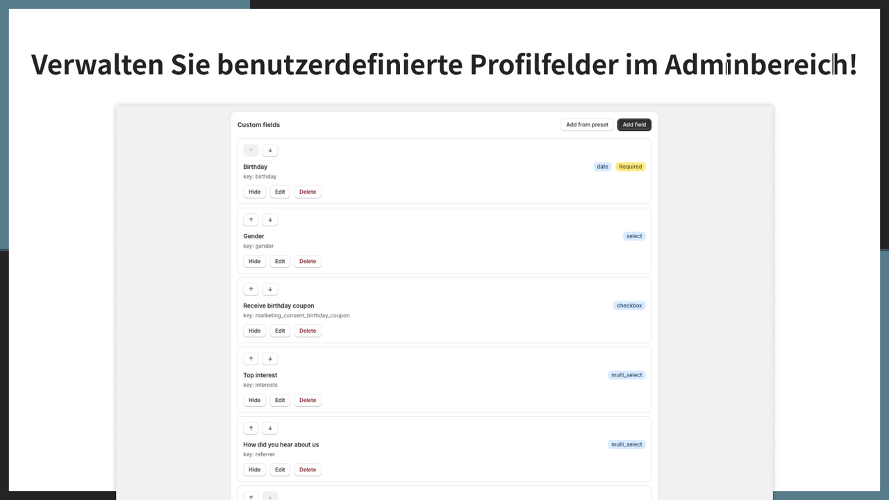 Verwalten Sie benutzerdefinierte Profilfelder im Adminbereich!