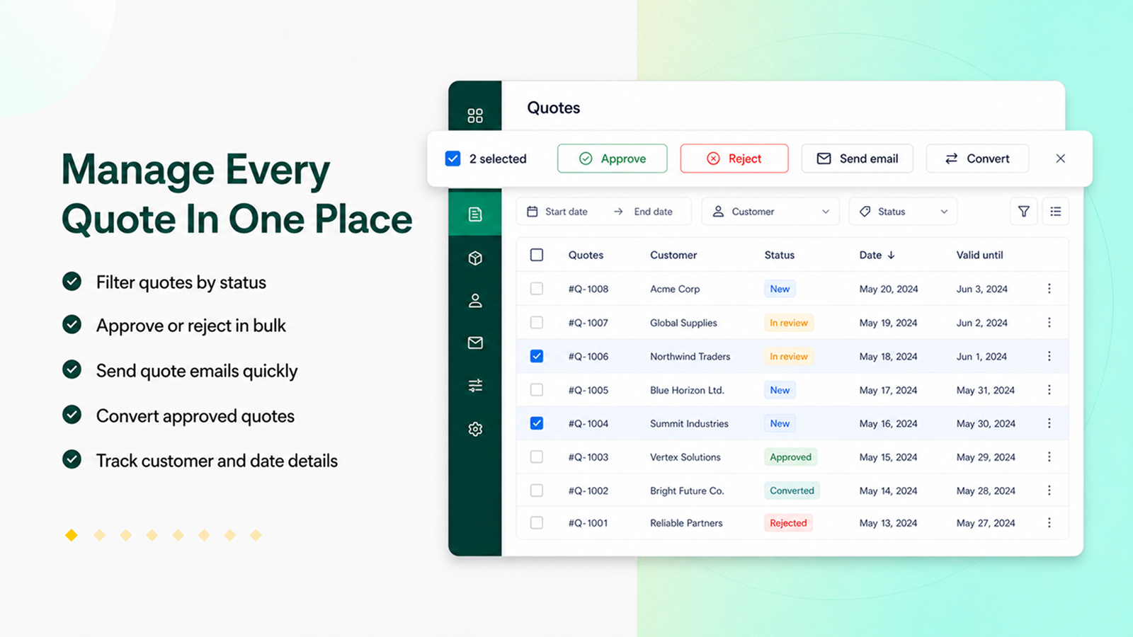 Manage every quote in once place