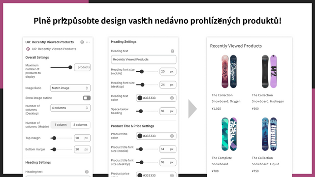 Plně přizpůsobte design vašich nedávno prohlížených produktů!