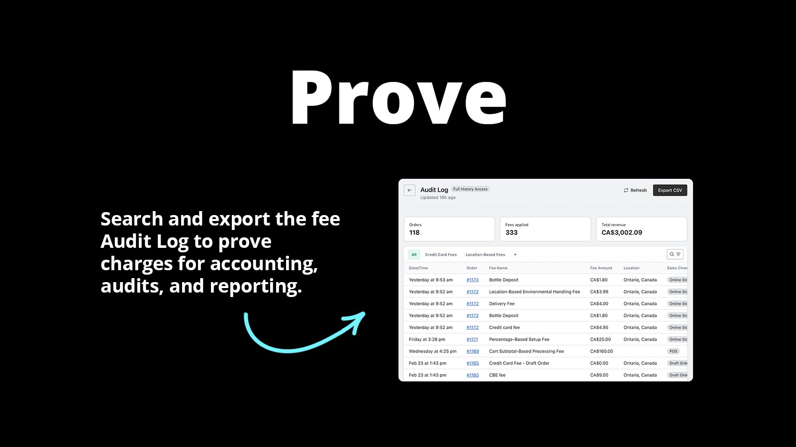 Prove - Search and export fee Audit log to prove charges.