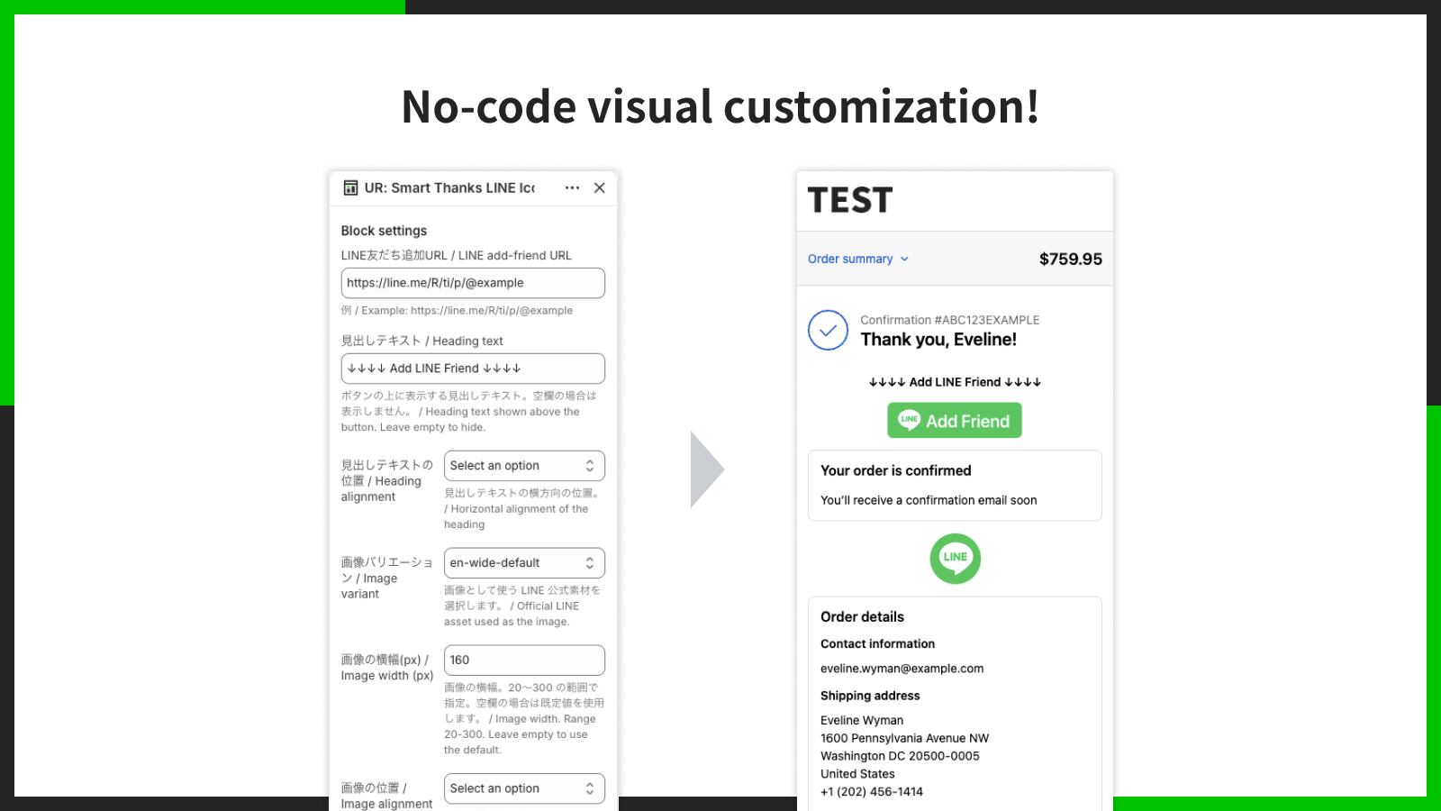 No-code visual customization!
