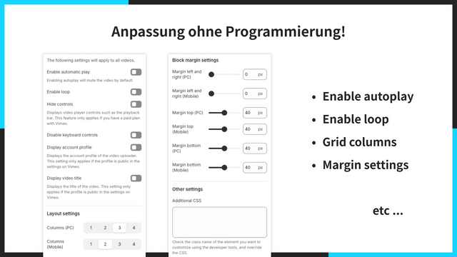 Anpassung ohne Programmierung!